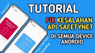 Cara Fix Kesalahan API Safetynet di Magisk Manager agar tidak terdeteksi Android yang di root [upl. by Codel]