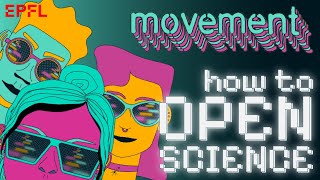 Open Science Movement [upl. by Illyes]