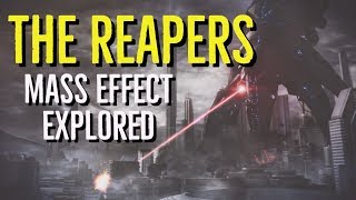 THE REAPERS MASS EFFECT Explored [upl. by Akinwahs]