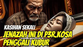 VIRAL JENAZAH DI P3RKOS4 PENGGALI KUBUR [upl. by Nairrot]