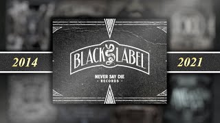 10 Iconic Never Say Die Black Label Tracks  A Tribute Video [upl. by Akoyin]