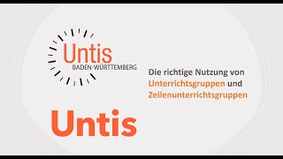 Untis Die Verwendung von Unterrichtsgruppen und Zeilenunterrichtsgruppen [upl. by Isabelita627]