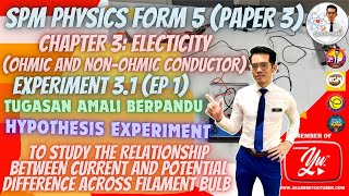 SPM PHYSICS PAPER 3  TO STUDY THE RELATIONSHIP BETWEEN CURRENT AND VOLTAGE ON BULB EP 1 [upl. by Metzgar]