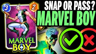 MARVEL BOY 🔫💫 the BEST CARD in August  Snap or Pass  Marvel Snap [upl. by Wilone519]