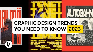 Graphic Design Trends You Need To Know 2023 [upl. by Chuah]