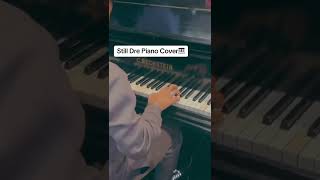 Still Dre piano cover [upl. by Acinoev]