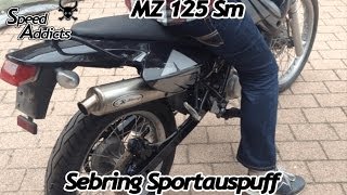 MZ 125 SM Sebring Sportauspuff mitohne DBKiller  SpeedAddicts [upl. by Bolitho]