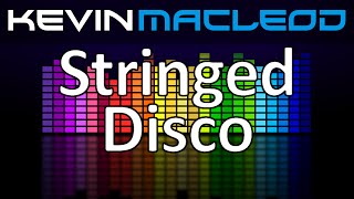 Kevin MacLeod Stringed Disco [upl. by Garda]