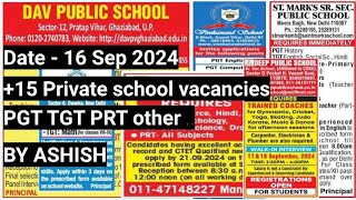 PRIVATE SCHOOL VACANCIES PGT TGT PRT 16092024SCHOOLmy2hl [upl. by Rafferty]