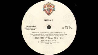 Holly Rock 7quot Single Edit  Sheila E [upl. by Dent]