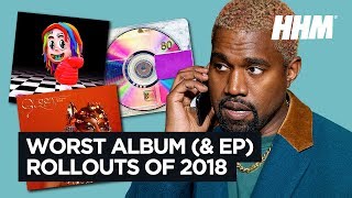 Worst Album Rollouts of 2018 [upl. by Draper]