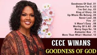 Listen to GOODNESS OF GOD by Cece Winans🎵Cece Winans Greatest Hits Full Album  Best Gospel Mix [upl. by Ahsen]