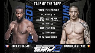 EBD5  Joel Kouadja vs Damien Berteaux [upl. by Ecnahc]