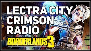 Lectra City Crimson Radio location Borderlands 3 [upl. by Akimit]