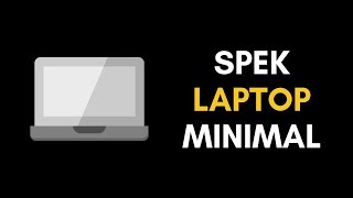 Spek Laptop Minimal untuk Anak IT [upl. by Idnat]