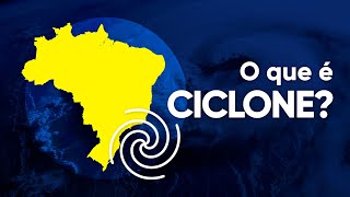 O que é e como se forma um ciclone Entenda agora [upl. by Asoramla446]