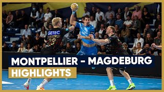 HANDBALL  Montpellier vs Magdeburg le résumé  Highlights  EHF Champions League [upl. by Giralda90]