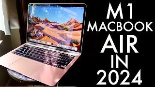 M1 Macbook Air in 2024  Why You SHOULD Get It [upl. by Isabel]