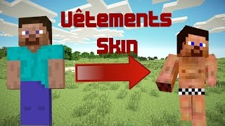 Retirer les Vêtements de son skin MINECRAFT [upl. by Johppah]