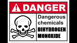 Dihydrogen Monoxide One of the most dangerous chemicals on Earth [upl. by Andryc248]