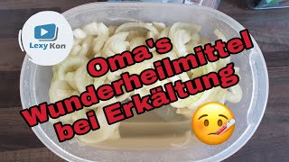 Omas Wunderwaffe bei Husten  Hustensaft  Zwiebelsaft selbst herstellen [upl. by Enilehcim]