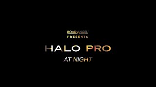 Road Angel  Halo Pro  DASH CAM At Night [upl. by Euhsoj]