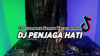 DJ PENJAGA HATI TIKTOK KARNA BERSAMAMU SEMUA TERASA INDAH VIRAL REMIX FULL BASS [upl. by Asiela]