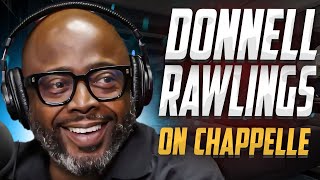 Donnell Rawlings on Dave Chappelle “I’M RICH” Life Before Comedy and Upcoming Special  Interview [upl. by Valida772]