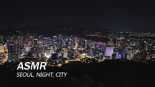 Seoul N Tower  City Sounds and Traffic Ambience ASMR for Sleep and Study  Relaxing City at Night [upl. by Banna]