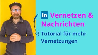 LinkedIn Tutorial Nachrichten schreiben amp Vernetzen  Tool Tipp für hohe Annahmequoten  DeinCRM [upl. by Adniled937]