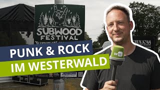 Subwood Festival startet heute  Punk amp Rock im Westerwald [upl. by Kirsteni]