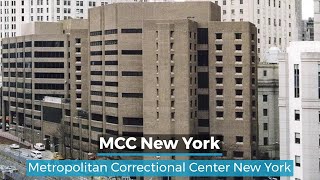 MCC New York  Metropolitan Correctional Center New York [upl. by Hendricks71]