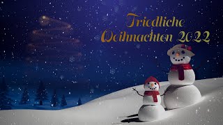 Weihnachtsfilm 2022 Weihnachtsgruß Weihnachtscartoon Weihnachtsvideo Weihnachtsclip Merry XMas [upl. by Imaon445]