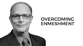 Overcoming Enmeshment with Dr Ken Adams [upl. by Pauly4]