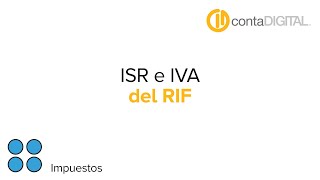 ISR e IVA RIF Régimen de Incorporación Fiscal [upl. by Molloy555]