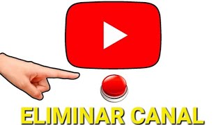 Cómo eliminar o borrar un canal de YouTube Fácil y Rápido Sandu Enseña tutorial YouTube [upl. by Stavros496]