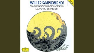 Mahler Symphony No 1 in D Major  I Langsam schleppend – Immer sehr gemächlich Live [upl. by Parris]