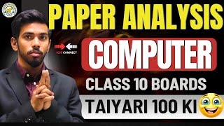 Computer Paper Analysis Class 10 ICSE Board  BY PRATEIK SIR  ICSE CONNECT [upl. by Josephina]