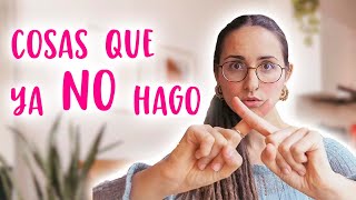 15 Cosas que NO hago desde que soy minimalista [upl. by Dihsar]