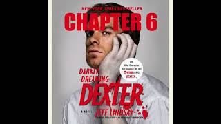 Dexter in the Dark Audiobook by Jeff Lindsay book 3  Part 2  dexter [upl. by Fifi505]