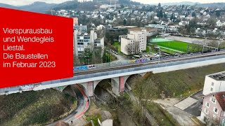 Vierspurausbau  Wendegleis Liestal  Die Baustellen im Februar 2023 [upl. by Annoik]