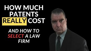 How Much Does Getting A Patent REALLY Cost [upl. by Assecnirp]