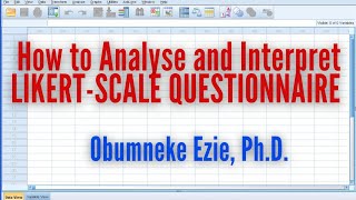 SPSS How to Analyse and Interpret LIKERTSCALE Questionnaire Using SPSS [upl. by Ramsdell]