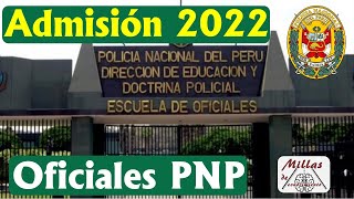 PNP 2022 TODO sobre el EXAMEN de Admisión EO [upl. by Ellak]