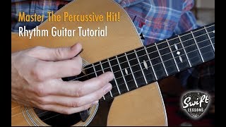 Percussive Hit  Rhythm Guitar Lesson for Beginners [upl. by Cherlyn]