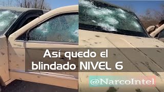 Así quedo el blindado nivel 6 de Sinaloa tras batalla con la Barredora en Sonora [upl. by Enymzaj899]