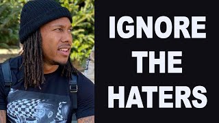 Ignore The Haters  Trent Shelton [upl. by Assetan]