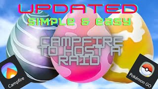 2024 Update Hosting a Pokémon GO Raid with Campfire StepbyStep Guide [upl. by Frankie]