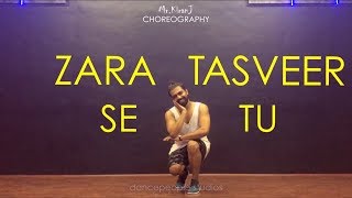 Zara Tasveer Se Tu  Pranav Chandran  Kiran J  DancePeople Studios [upl. by Oimetra]