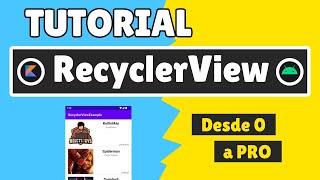 Tutorial RECYCLERVIEW DEFINITIVO en ANDROID 📱 con KOTLIN en español  GRID Android en Kotlin 2022 [upl. by Musser718]